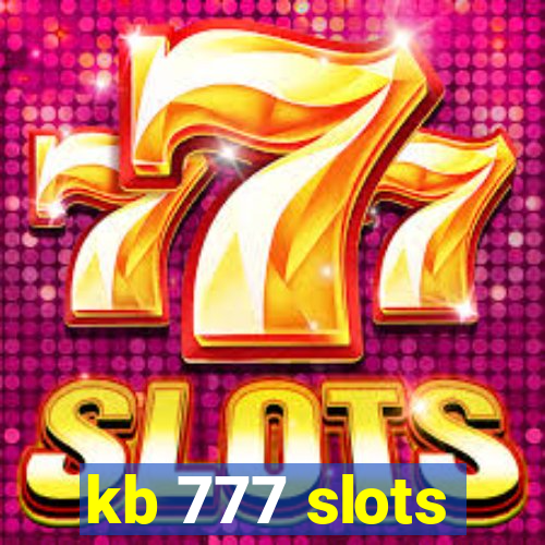 kb 777 slots